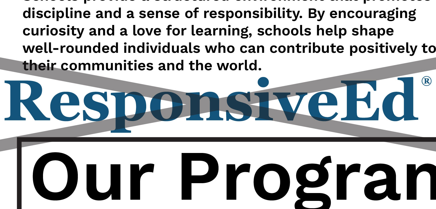 ResponsiveEd Our Program educational banner text